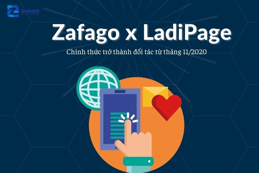 Zafago và Ladipage chính thức thành đối tác phát triển